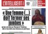 L’Intelligent en PDF : Leadership féminin – : Myss Belmonde Dogo : « Une femme, pour réussir en politique doit fermer ses jambes »