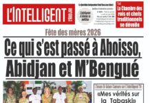 L’Intelligent en PDF: Fête des mères 2026 Ce qui s’est passé à Aboisso, Abidjan et M’Bengué