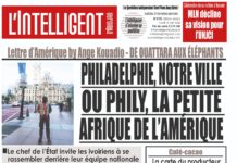 L’Intelligent en PDF: Lettre d’Amérique by Ange Kouadio – DE OUATTARA AUX ÉLÉPHANTS PHILADELPHIE, NOTRE VILLE OU PHILY, LA PETITE AFRIQUE DE L’AMÉRIQUE
