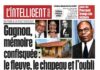 L’Intelligent en PDF: UN PAON À LA PLACE DU GÉANT Gagnoa, mémoire confisquée : le fleuve, le chapeau et l’oubli