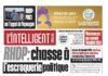 L’Intelligent en PDF: RHDP : chasse à l’escroquerie politique