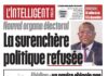 L’Intelligent en PDF: Nouvel organe électoral La surenchère politique refusée